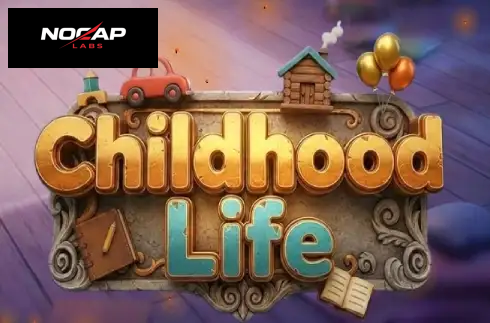 Childhood Life
